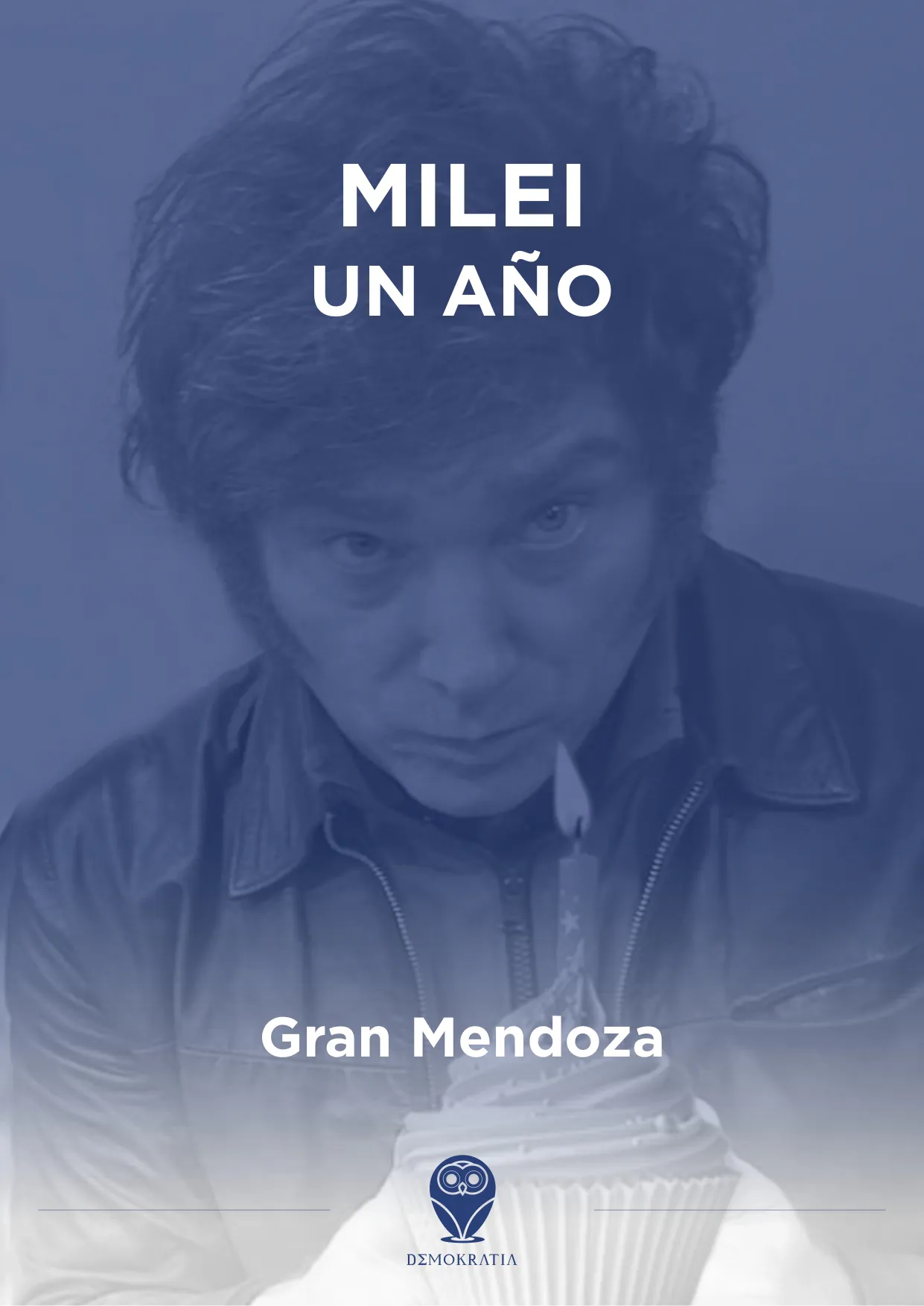 DEMOKRATIA - Milei un año Gran Mensoza (Diciembre)_page-0001